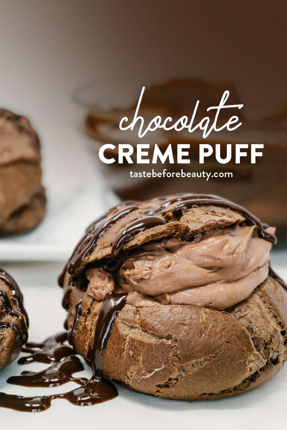 taste before beauty chocolate creme puff with best easy chocolate mousse drizzled over the top pinterest pin
