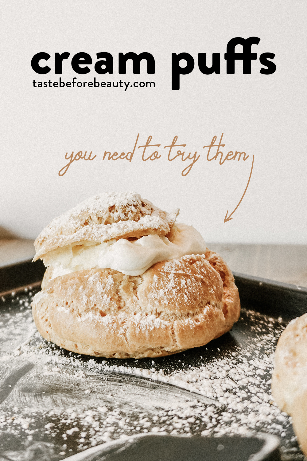 taste before beauty cream puff with powdered sugar on top on a pan