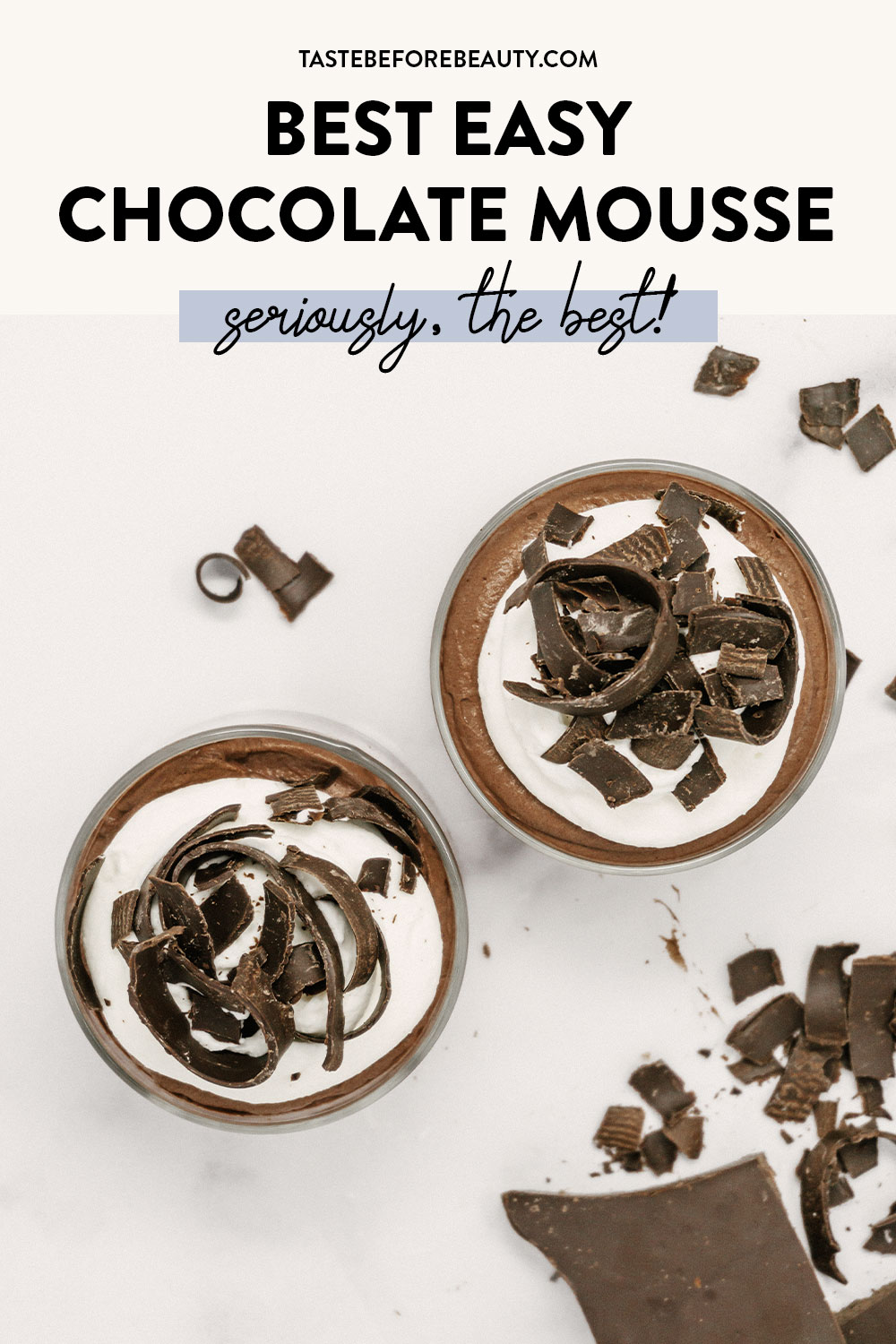 taste before beauty best easy chocolate mousse with chocolate shavings pinterest pni