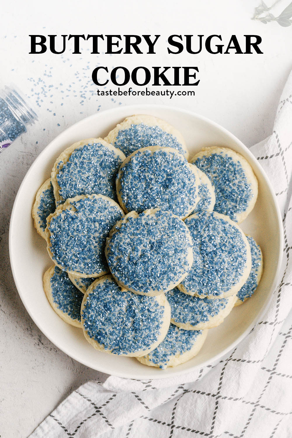 taste before beauty buttery sugar cookies on a plate with blue sprinkles pinterest pin