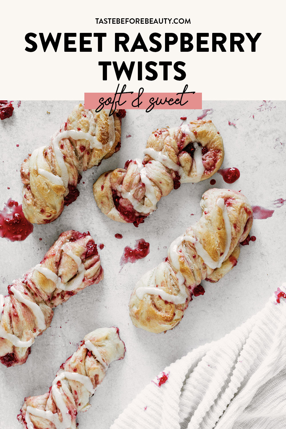 taste before beauty sweet raspberry twists with icing and raspberry on table pinterest pin