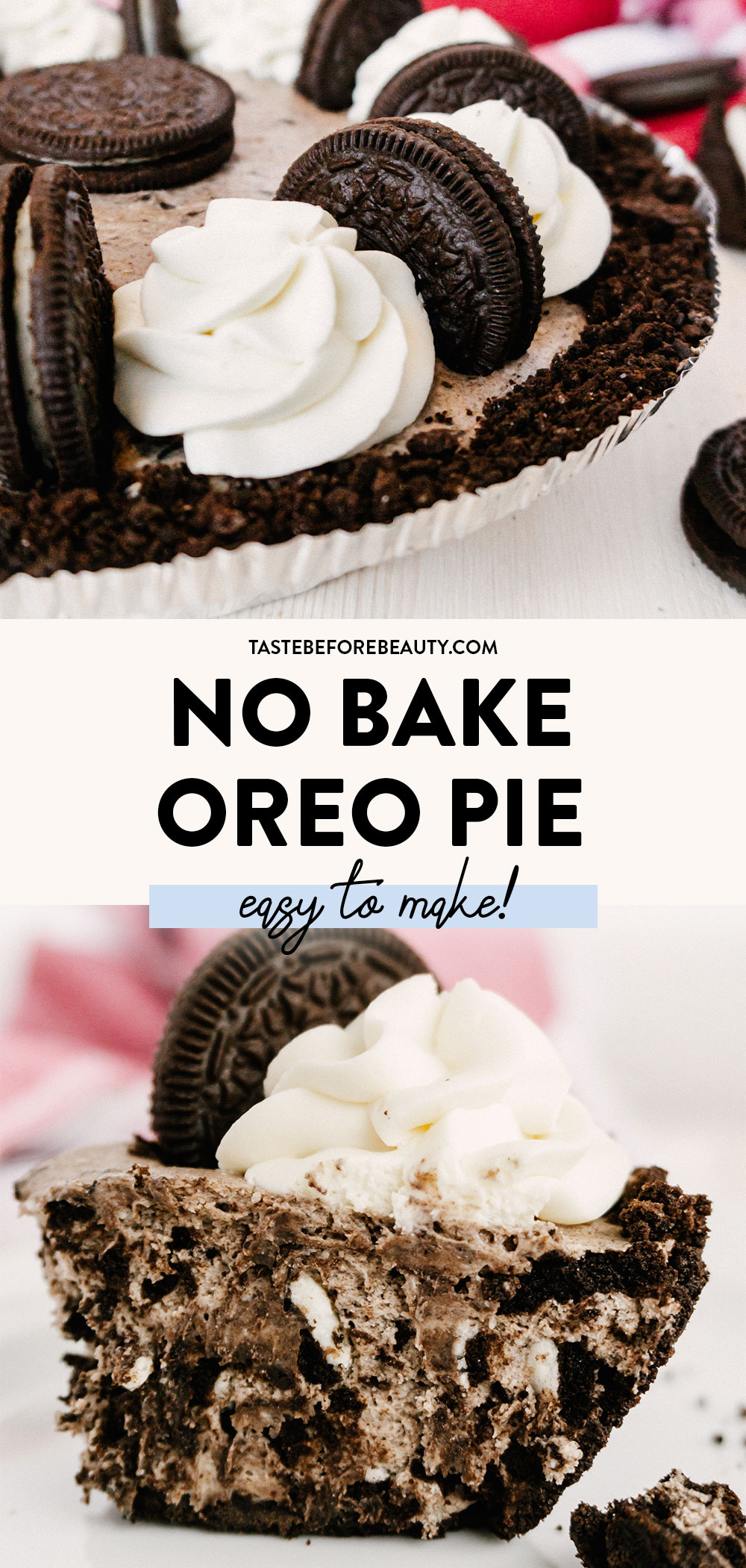 taste before beauty no bake oreo pie pinterest pin