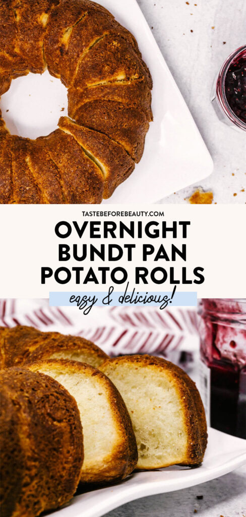 taste before beauty overnight bundt pan potato rolls pinterest pin